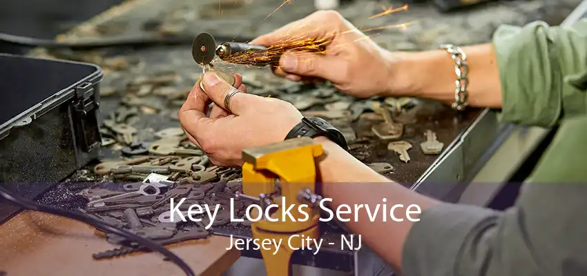 Key Locks Service Jersey City - NJ