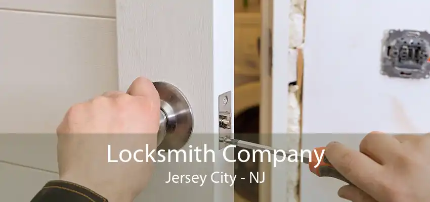 Locksmith Company Jersey City - NJ