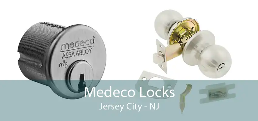 Medeco Locks Jersey City - NJ