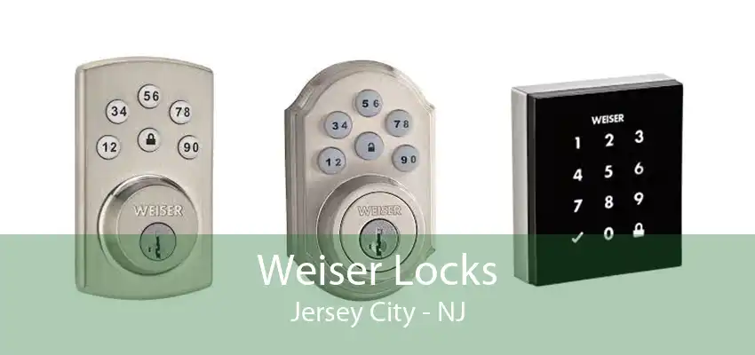 Weiser Locks Jersey City - NJ